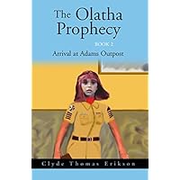 The Olatha Prophecy Book 2