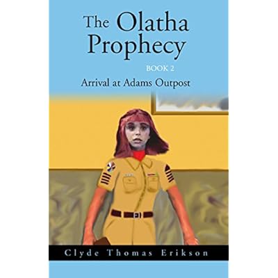 The Olatha Prophecy Book 2