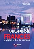  5 días para aprender Francés (Spanish Edition)