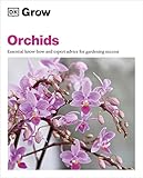  Grow Orchids: Essential Know-how and Expert Advice for Gardening Success