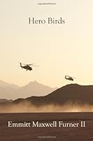 Hero Birds 0941092682 Book Cover