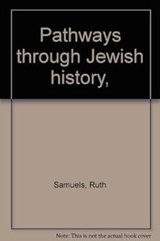 Hardcover Pathways through Jewish history, Book