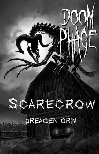 Doom Phage: Scarecrow