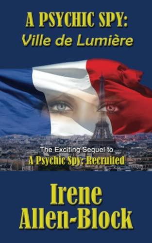 A Psychic Spy: Ville de Lumière