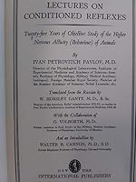 Lectures On Conditioned Reflexes. Twenty-five Years of Objective Study of the Higher Nervous Activity (Behaviour) of Animals B000UDXMNY Book Cover