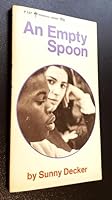 An Empty Spoon 0060801573 Book Cover