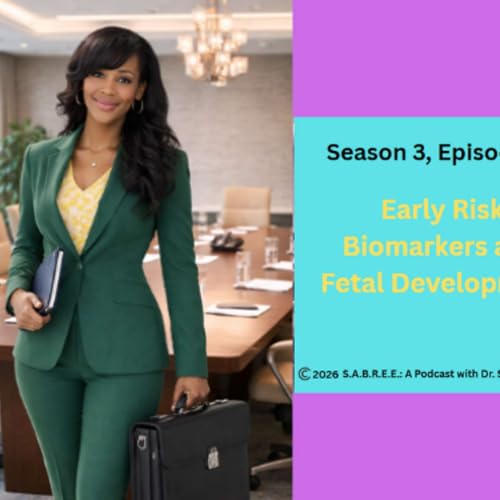Early Risk Biomarkers and Fetal Development