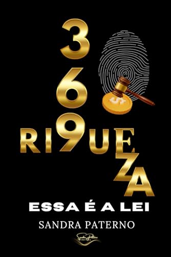 3 6 9 RIQUEZA ESSA É A LEI (Portuguese Edition)