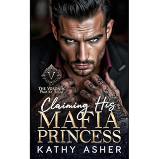 Claiming His Mafia Princess Audiolibro Por Kathy Asher arte de portada
