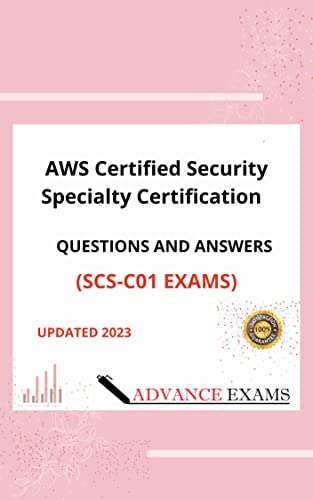 AWS Certified Security Specialty certification (SCS-C01) Examination Questions and Answers
