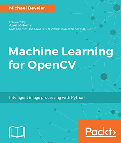 Télécharger Machine Learning for OpenCV: Intelligent image processing with Python (English Edition) PDF Ebook En Ligne