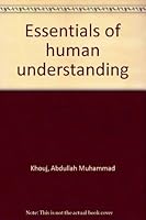 Essentials of Human Understanding 096282920X Book Cover
