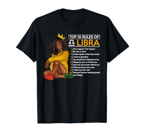 Funny top 10 rules of libra signe zodiaque horoscope anniversaire t-shirt