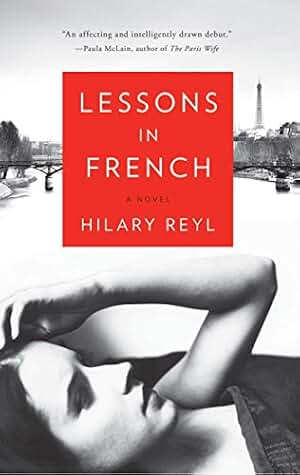 Lessons in French: A Novel (English Edition)