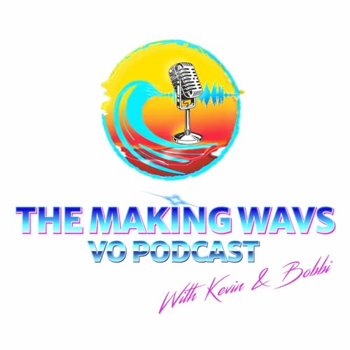 The Making Wavs VO Podcast Podcast Por MakingWavsVOPodcast arte de portada