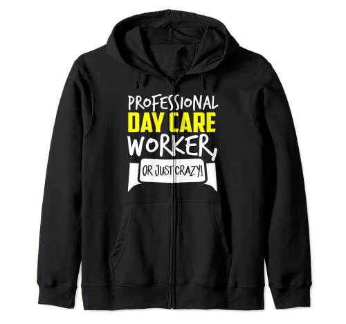 Profesional Dar Care Worker o simplemente loco Sudadera con Capucha