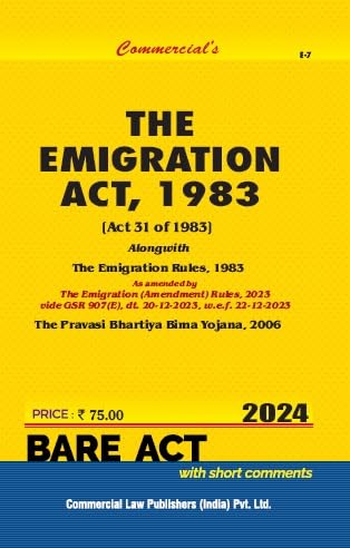 Emigration Act, 1983 alongwith Rules, 1983 The Emigration (Amendment) Rules, 2023