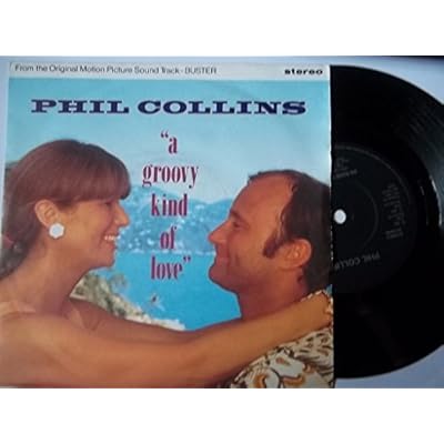 PHIL COLLINS A Groovy Kind of Love 7" 45