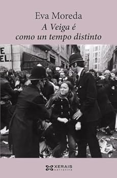 Paperback A Veiga é como un tempo distinto [Galician] Book