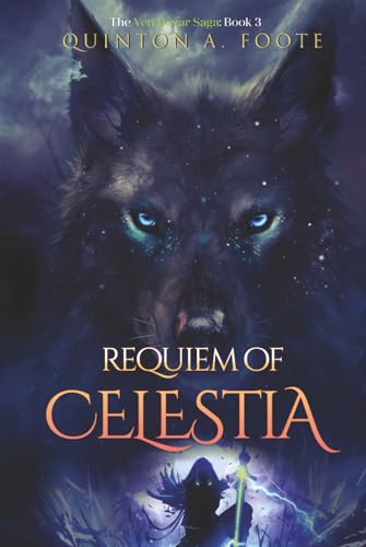 Requiem of Celestia (The Ven Devar Saga)