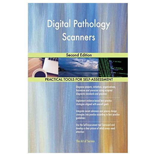Digital Pathology Scanners: Second Edition