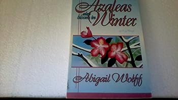Paperback Azaleas Also Bloom in Winter Book