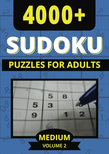 4000+ Sudoku Puzzles: For Adults Medium Difficulty Volume 2