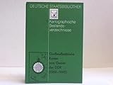 Großmaßstäbliche Karten vom Gebiet der DDR (1584-1945)