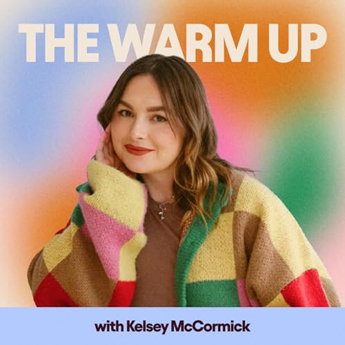 The Warm Up with Kelsey McCormick cover art