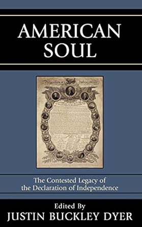 American Soul: The Contested Legacy of the Declaration of Independence book cover