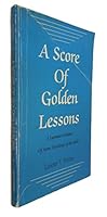 A Score of Golden Lessons B003IQ6MVE Book Cover
