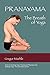 Pranayama The Breath of Yoga