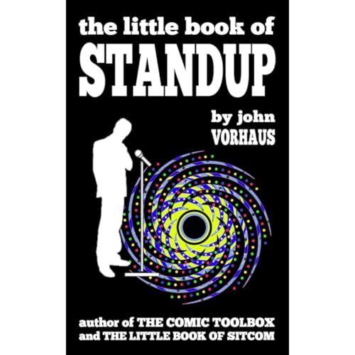 the little book of STANDUP by John Vorhaus episode artwork