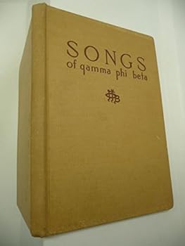 Hardcover Songs of Gamma Phi Beta Book