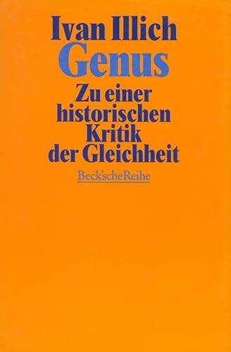 Genus. Zu einer historischen Kritik der Gleichheit.