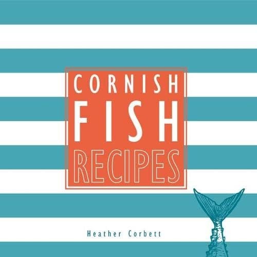Cornish Fish Recipes (Gold Leaf)