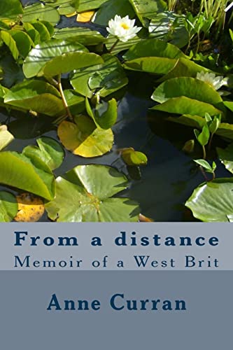 From a distance: Memoir