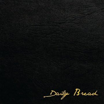 Daily Bread Explicit Lyrics