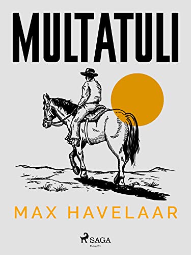 Max Havelaar (Nederlandstalige klassiekers) (Dutch Edition)
