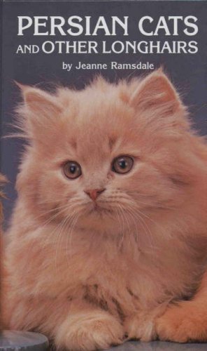 Persian Cats and Other Longhairs