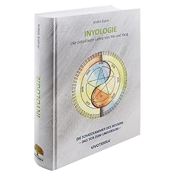 INYOLOGIE - Die detaillierte Lehre von Yin und Yang : Amazon.de: Bücher