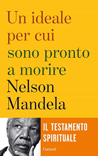 Nelson Mandela – Un ideale per cui sono pronto a morire (2013)