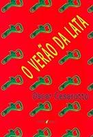 Verão Da Lata, O 8573212357 Book Cover
