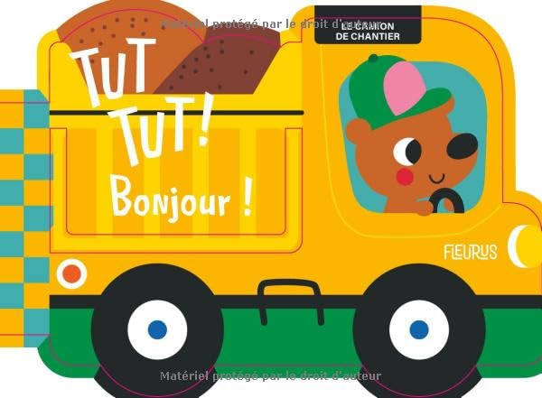 Le camion de chantier - Livre tactile pour tout-petits