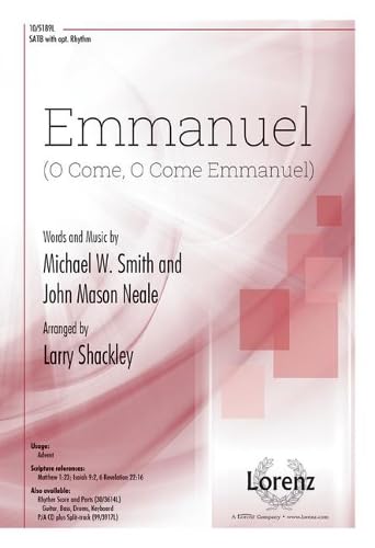 Emmanuel: O Come, O Come Emmanuel