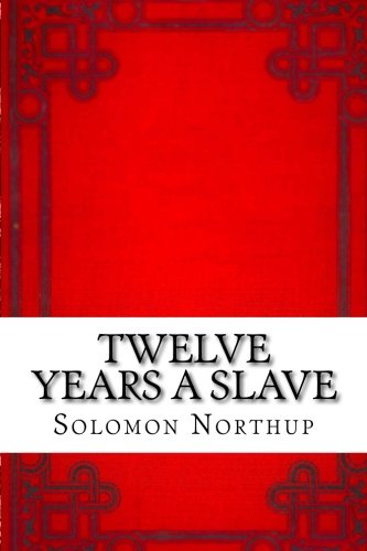 Twelve Years a Slave