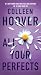 All Your Perfects: A Novel