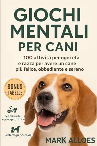 Giochi Mentali per Cani Stimola la Mente del Tuo Cane con Attivit...