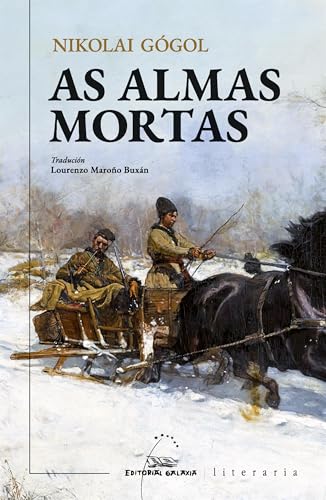 As almas mortas (Literaria) (Galician Edition)
