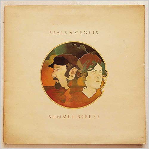 SEALS & CROFTS Summer Breeze Vinyl LP